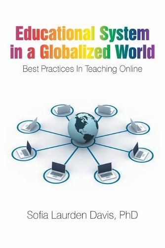 Cover image for Educational System in a Globalized World: Best Practices in Teaching Online