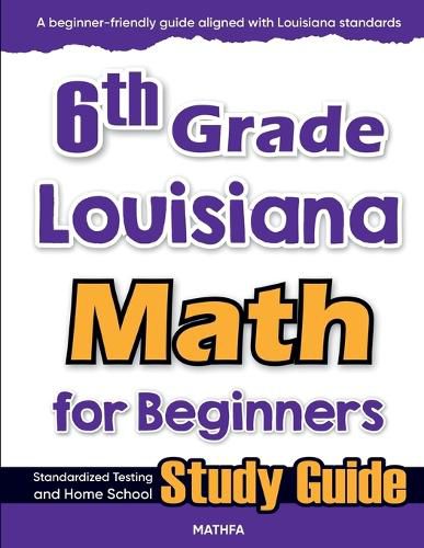 Cover image for 6th Grade Louisiana Math for Beginners