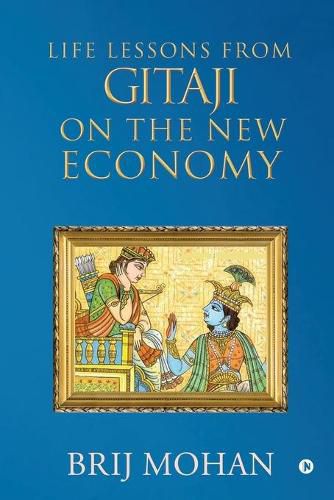 Cover image for Life Lessons from Gitaji on the New Economy