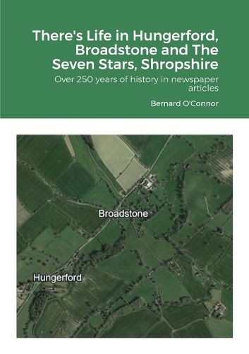 There's Life in Hungerford, Broadstone and The Seven Stars, Shropshire