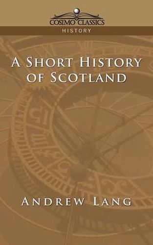 Cover image for A Short History of Scotland