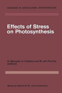 Cover image for Effects of Stress on Photosynthesis: Proceedings of a conference held at the 'Limburgs Universitair Centrum' Diepenbeek, Belgium, 22-27 August 1982