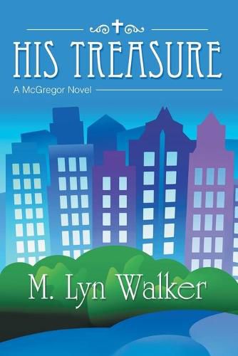 Cover image for His Treasure: A McGregor Novel
