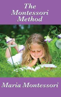 Cover image for The Montessori Method