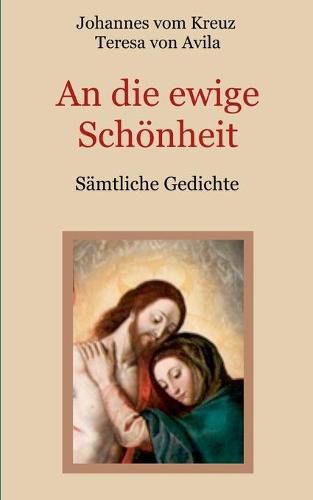 Cover image for An die ewige Schoenheit - Samtliche Gedichte