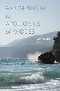 Cover image for A Companion to Apollonius of Rhodes