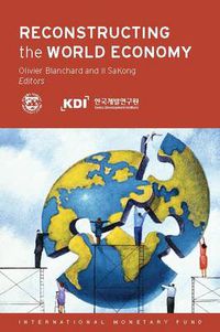 Cover image for Reconstructing the World Economy