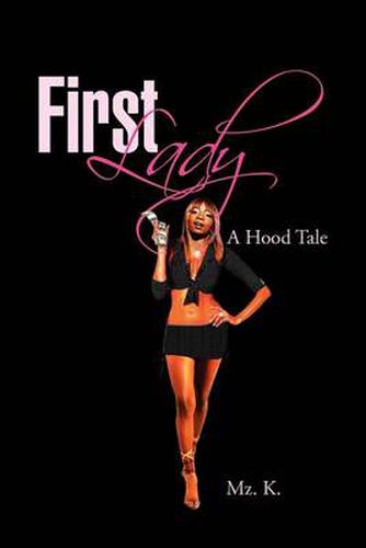 Cover image for First Lady: A Hood Tale