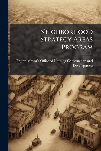 Cover image for Neighborhood Strategy Areas Program