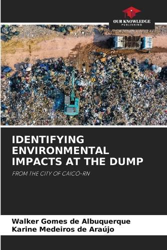 Cover image for Identifying Environmental Impacts at the Dump