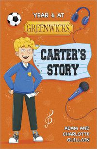 Cover image for Reading Planet: Astro - Year 6 at Greenwicks: Carter's Story - Mars/Stars