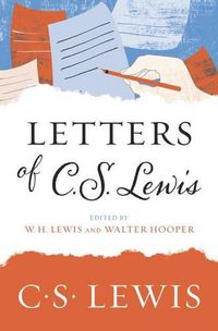 Cover image for Letters of C. S. Lewis