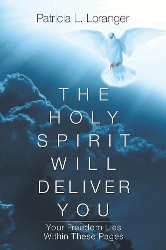 Cover image for The Holy Spirit Will Deliver You