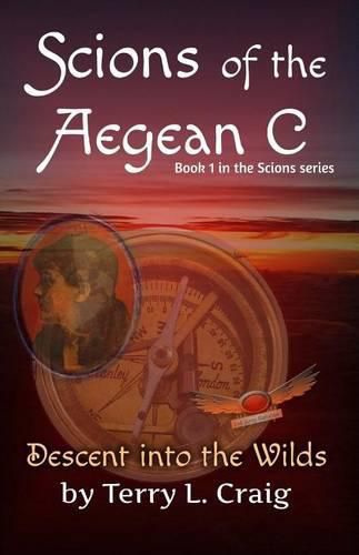 Scions of the Aegean C: Descent into the Wilds