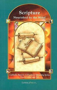 Cover image for Scripture: Nourished by the Word