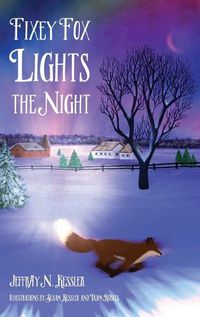 Cover image for Fixey Fox Lights the Night