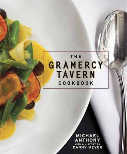 Cover image for The Gramercy Tavern Cookbook