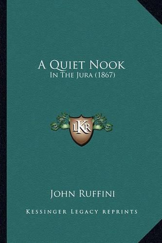 A Quiet Nook: In the Jura (1867)