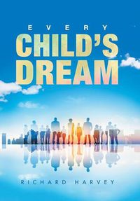 Cover image for Every Child'S Dream