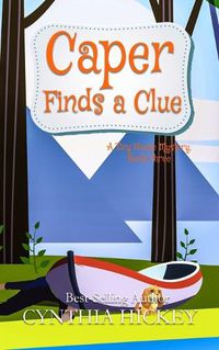 Cover image for Caper Finds a Clue