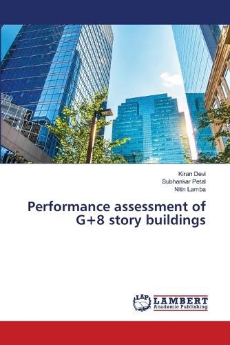 Cover image for Performance assessment of G+8 story buildings