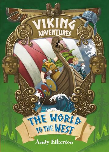 Cover image for Viking Adventures: The World to the West