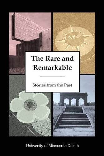 Cover image for Stories from the Past: The Rare and Remarkable