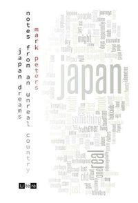 Cover image for Japan Dreams: Notes from an Unreal Country