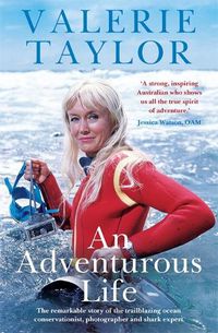 Cover image for Valerie Taylor: An Adventurous Life