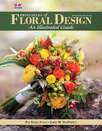 Cover image for Principles of Floral Design: An Illustrated Guide