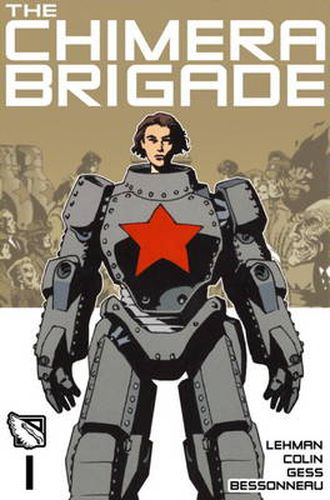 Cover image for The Chimera Brigade Vol. 1