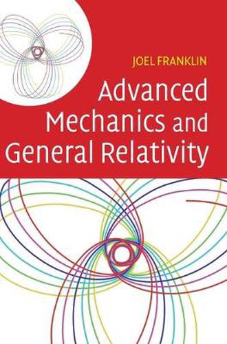 Cover image for Advanced Mechanics and General Relativity