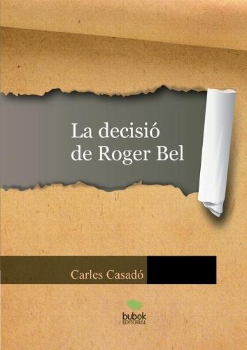 La decisio de Roger Bel