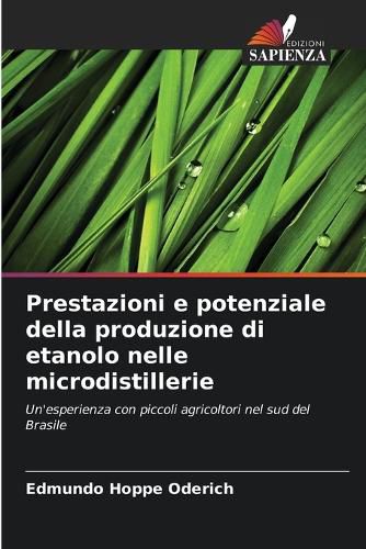 Cover image for Prestazioni e potenziale della produzione di etanolo nelle microdistillerie