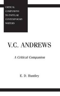 Cover image for V. C. Andrews: A Critical Companion