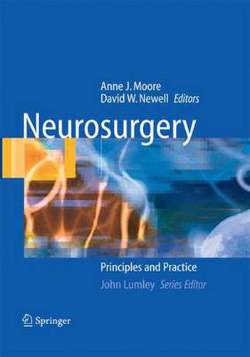 Neurosurgery: Principles and Practice