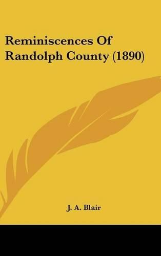 Cover image for Reminiscences of Randolph County (1890)