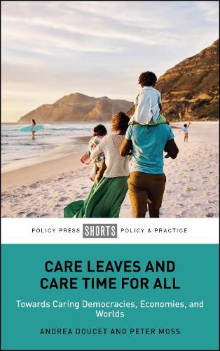 Cover image for Care Leaves and Care Time for All