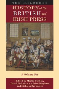 Cover image for The Edinburgh History of the British and Irish Press