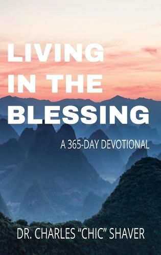 Cover image for Living in the Blessing: A 365-Day Devotional