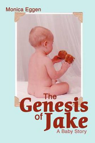 Cover image for The Genesis of Jake:A Baby Story