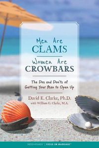 Cover image for Men Are Clams, Women Are Crowbars