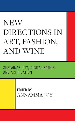 Cover image for New Directions in Art, Fashion, and Wine