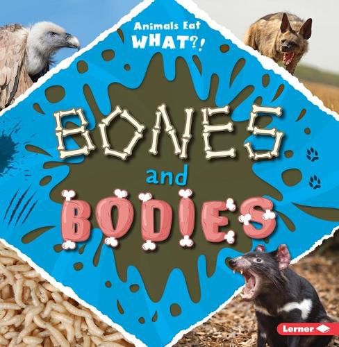 Bones and Bodies