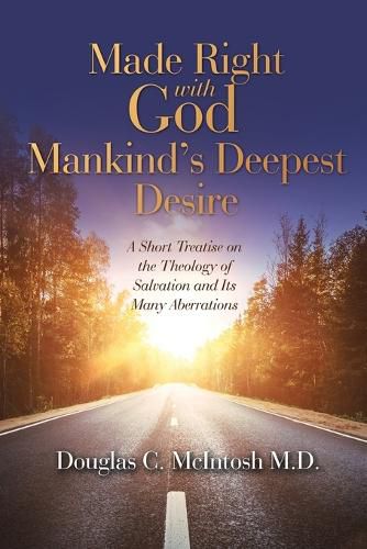 Cover image for Made Right with God - Mankind's Deepest Desire