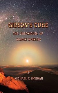 Cover image for Gideon's Cube, The Chronicles of Gideon Spencer