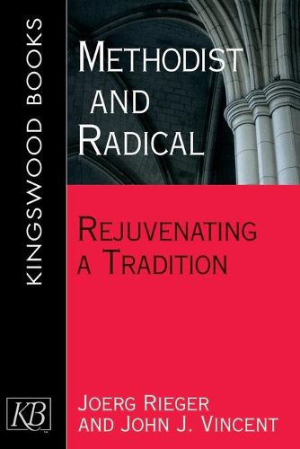 Cover image for Methodist And Radical