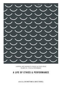 Cover image for A Life of Ethics and Performance