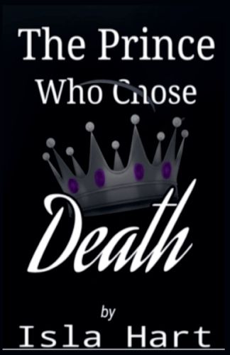 Cover image for The Prince Who Chose Death