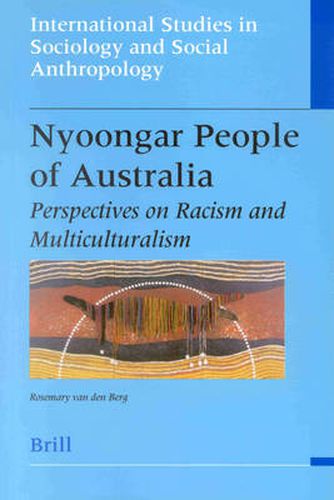 Cover image for Nyoongar People of Australia: Perspectives on Racism and Multiculturalism